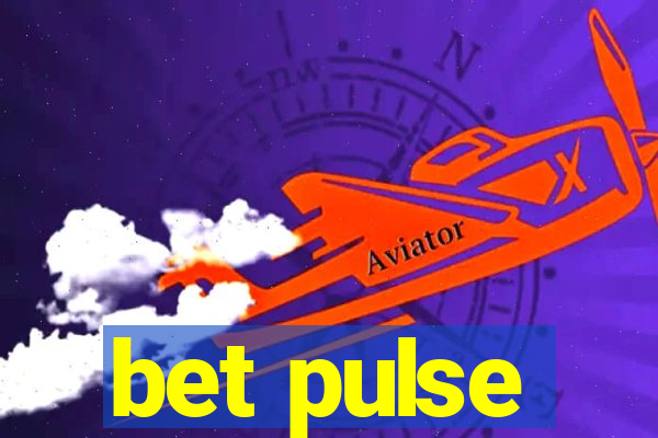 bet pulse